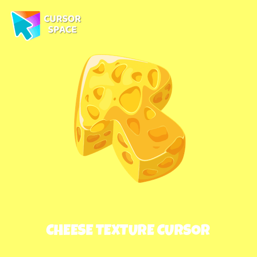 Cheese Texture cursor